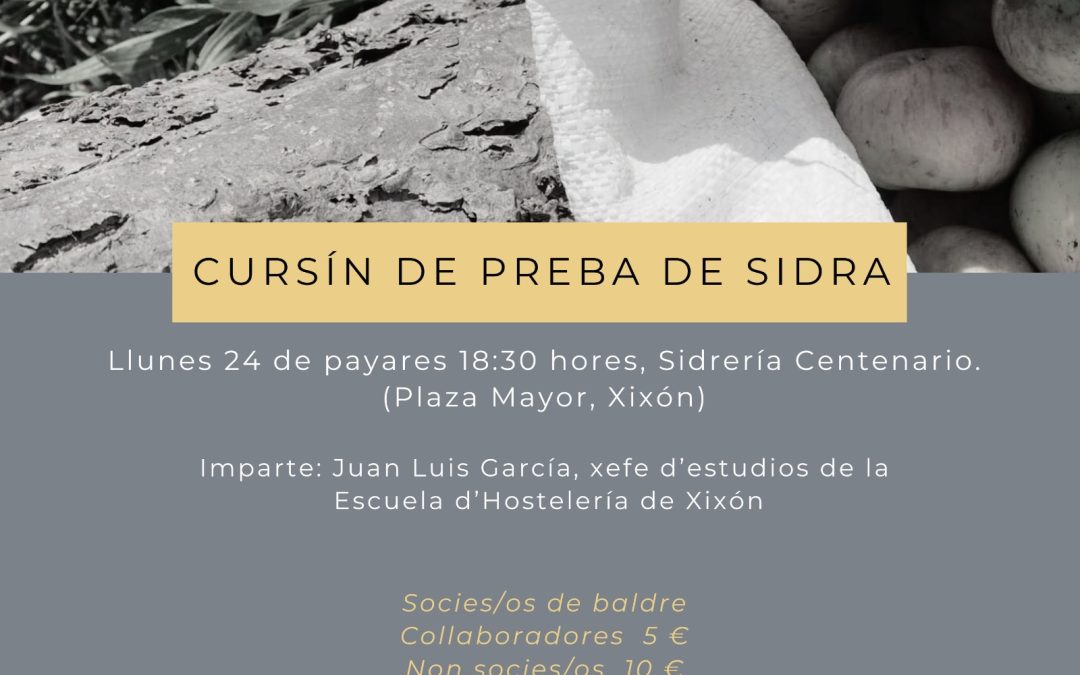 Entamamos un cursín de preba de sidra